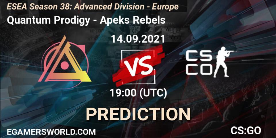 Prognose für das Spiel Quantum Prodigy VS Apeks Rebels. 14.09.2021 at 19:00. Counter-Strike (CS2) - ESEA Season 38: Advanced Division - Europe