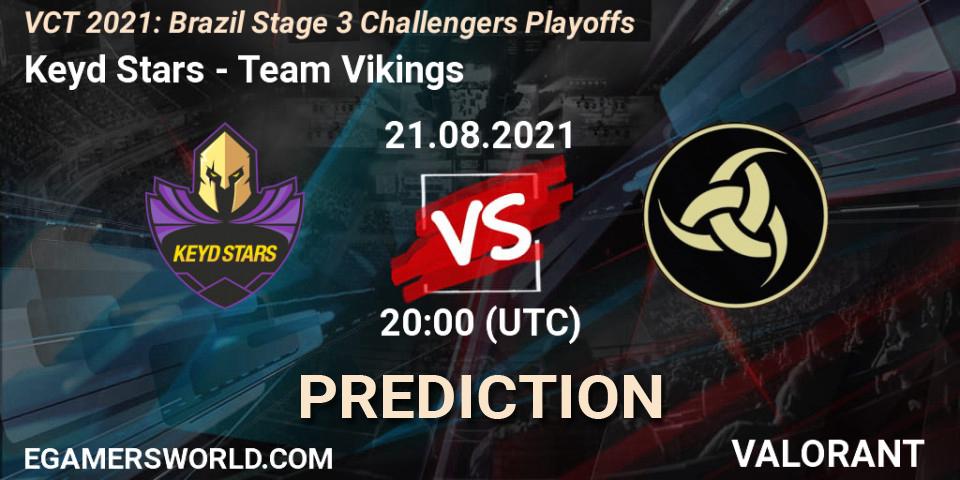 Prognose für das Spiel Keyd Stars VS Team Vikings. 21.08.2021 at 20:00. VALORANT - VCT 2021: Brazil Stage 3 Challengers Playoffs