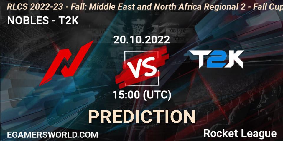 Prognose für das Spiel NOBLES VS T2K. 20.10.22. Rocket League - RLCS 2022-23 - Fall: Middle East and North Africa Regional 2 - Fall Cup