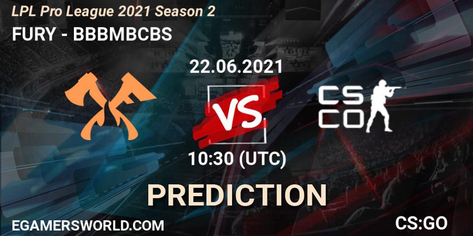 Prognose für das Spiel FURY VS BBBMBCBS. 22.06.21. CS2 (CS:GO) - LPL Pro League 2021 Season 2