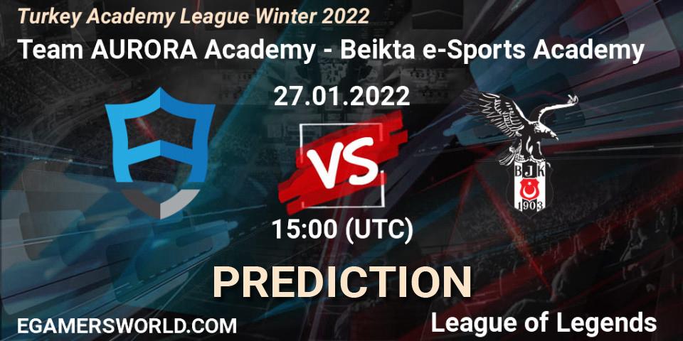 Prognose für das Spiel Team AURORA Academy VS Beşiktaş e-Sports Academy. 27.01.2022 at 15:00. LoL - Turkey Academy League Winter 2022