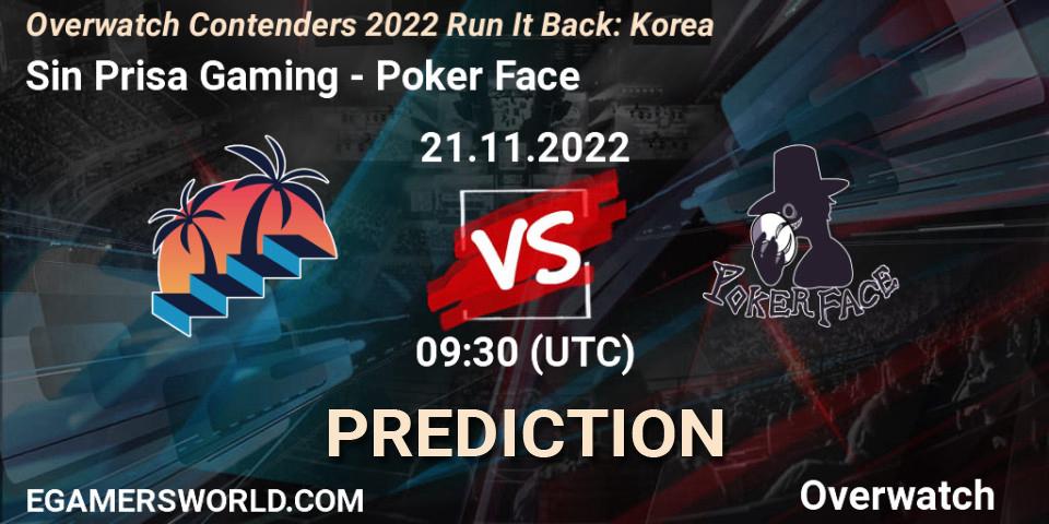 Prognose für das Spiel Sin Prisa Gaming VS Poker Face. 21.11.2022 at 09:30. Overwatch - Overwatch Contenders 2022 Run It Back: Korea
