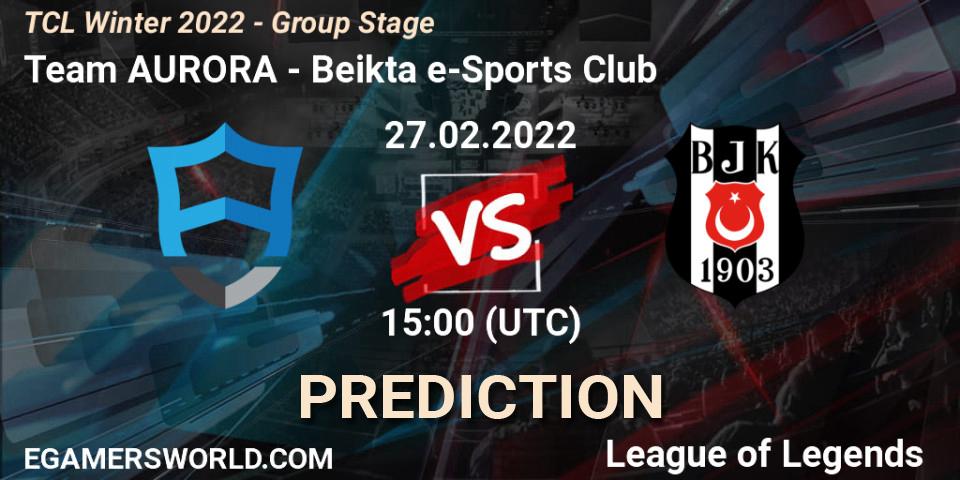 Prognose für das Spiel Team AURORA VS Beşiktaş e-Sports Club. 27.02.2022 at 15:00. LoL - TCL Winter 2022 - Group Stage