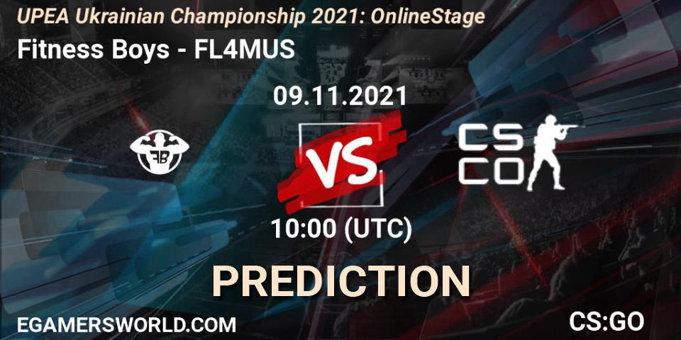 Prognose für das Spiel Fitness Boys VS FL4MUS. 09.11.2021 at 10:00. Counter-Strike (CS2) - UPEA Ukrainian Championship 2021: Online Stage