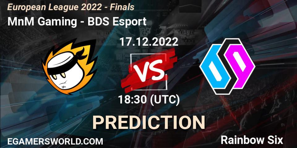 Prognose für das Spiel MnM Gaming VS BDS Esport. 17.12.22. Rainbow Six - European League 2022 - Finals