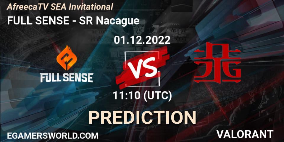 Prognose für das Spiel FULL SENSE VS SR Nacague. 01.12.22. VALORANT - AfreecaTV SEA Invitational