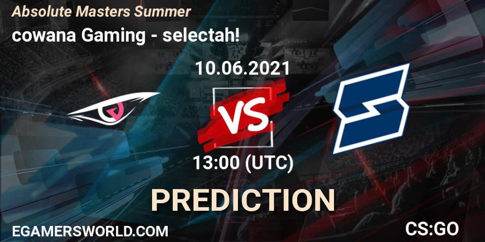 Prognose für das Spiel cowana Gaming VS selectah. 10.06.2021 at 13:00. Counter-Strike (CS2) - Absolute Masters Summer