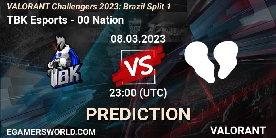 Prognose für das Spiel TBK Esports VS 00 Nation. 08.03.23. VALORANT - VALORANT Challengers 2023: Brazil Split 1