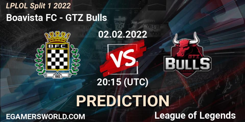 Prognose für das Spiel Boavista FC VS GTZ Bulls. 02.02.2022 at 20:15. LoL - LPLOL Split 1 2022