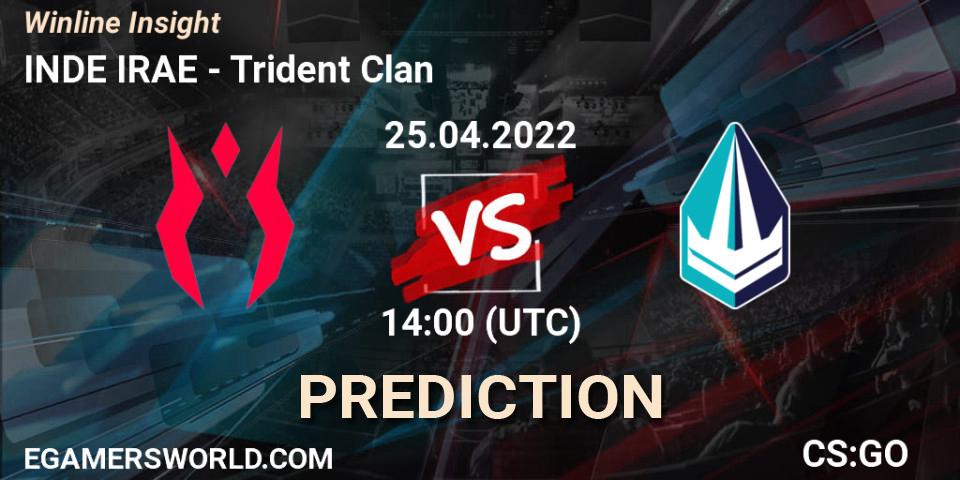 Prognose für das Spiel INDE IRAE VS Trident Clan. 25.04.2022 at 14:00. Counter-Strike (CS2) - Winline Insight