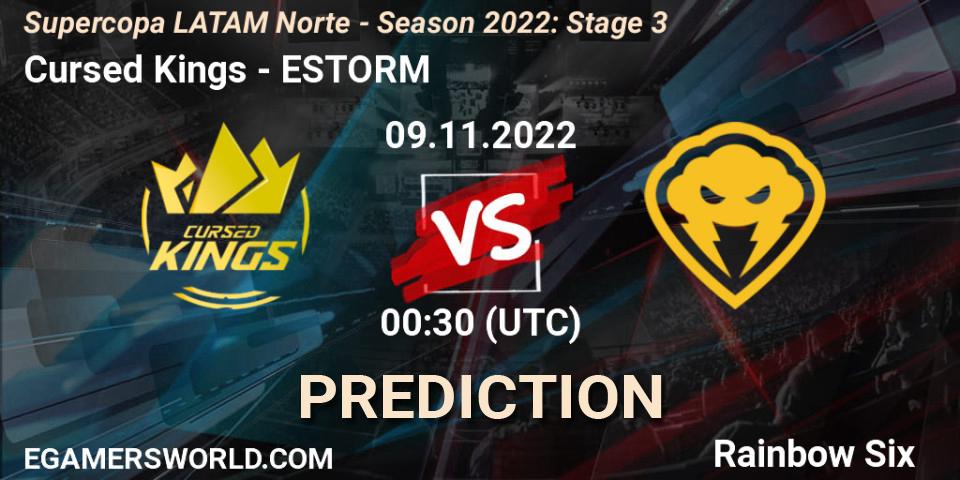 Prognose für das Spiel Cursed Kings VS ESTORM. 09.11.2022 at 00:30. Rainbow Six - Supercopa LATAM Norte - Season 2022: Stage 3