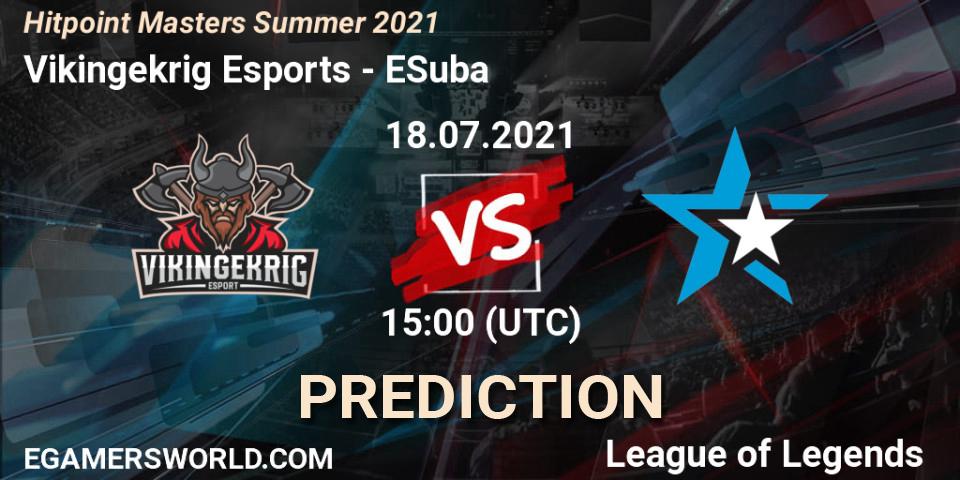 Prognose für das Spiel Vikingekrig Esports VS ESuba. 18.07.2021 at 15:30. LoL - Hitpoint Masters Summer 2021