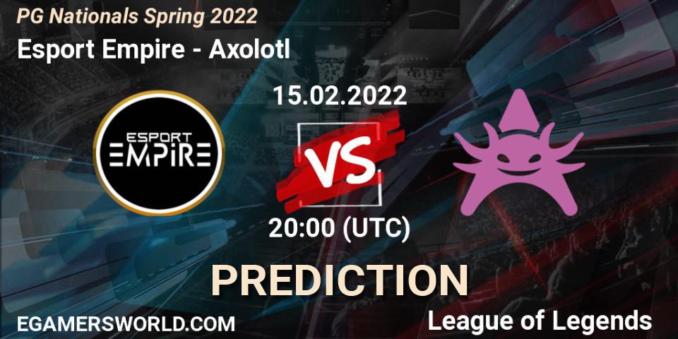 Prognose für das Spiel Esport Empire VS Axolotl. 15.02.2022 at 20:00. LoL - PG Nationals Spring 2022