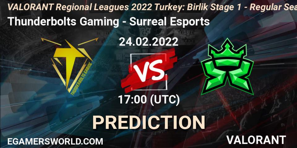 Prognose für das Spiel Thunderbolts Gaming VS Surreal Esports. 24.02.2022 at 16:45. VALORANT - VALORANT Regional Leagues 2022 Turkey: Birlik Stage 1 - Regular Season