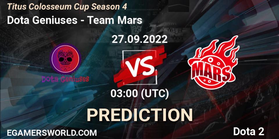 Prognose für das Spiel Dota Geniuses VS Team Mars. 27.09.2022 at 03:01. Dota 2 - Titus Colosseum Cup Season 4 