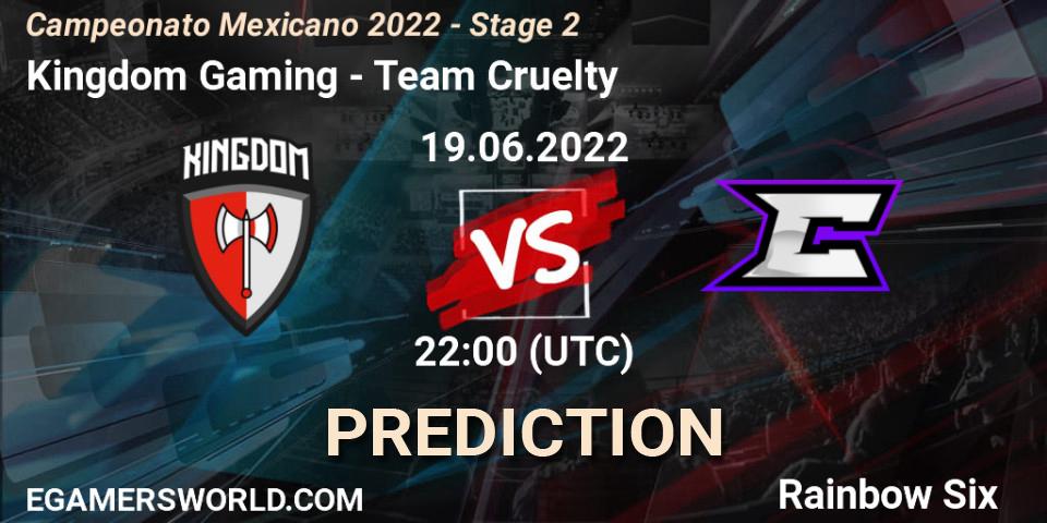 Prognose für das Spiel Kingdom Gaming VS Team Cruelty. 19.06.2022 at 23:00. Rainbow Six - Campeonato Mexicano 2022 - Stage 2