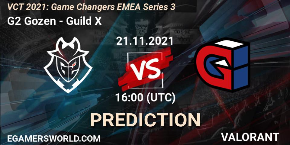 Prognose für das Spiel G2 Gozen VS Guild X. 21.11.2021 at 16:00. VALORANT - VCT 2021: Game Changers EMEA Series 3
