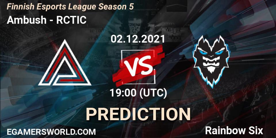 Prognose für das Spiel Ambush VS RCTIC. 02.12.2021 at 19:00. Rainbow Six - Finnish Esports League Season 5