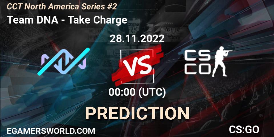 Prognose für das Spiel Team DNA VS Take Charge. 28.11.22. CS2 (CS:GO) - CCT North America Series #2