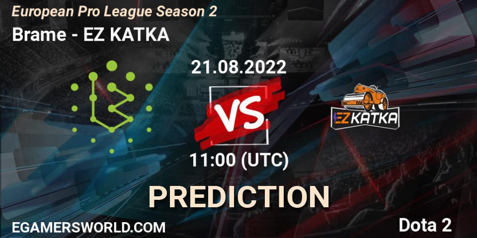 Prognose für das Spiel Brame VS EZ KATKA. 21.08.22. Dota 2 - European Pro League Season 2