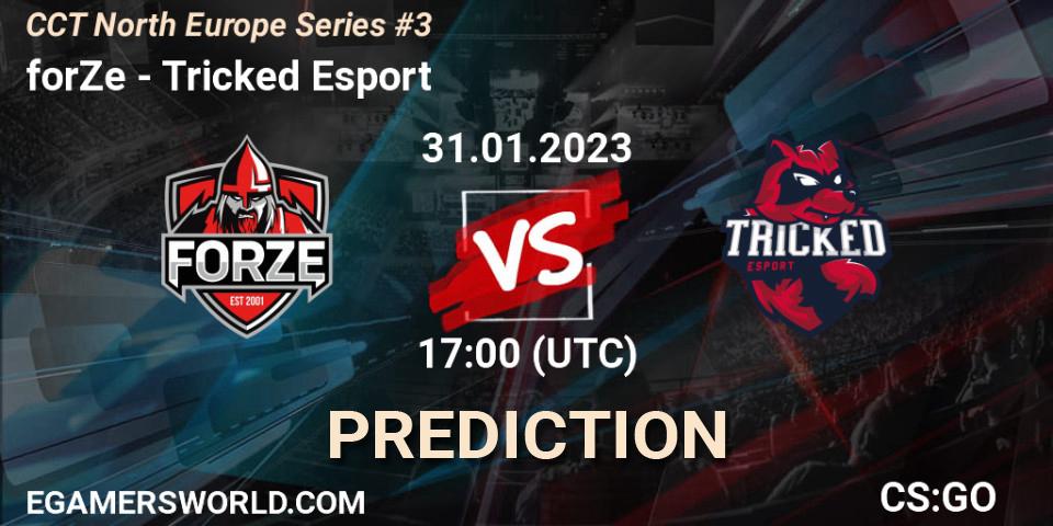Prognose für das Spiel forZe VS Tricked Esport. 31.01.23. CS2 (CS:GO) - CCT North Europe Series #3