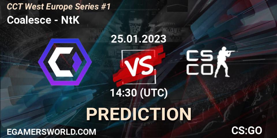 Prognose für das Spiel Coalesce VS NtK. 25.01.2023 at 14:30. Counter-Strike (CS2) - CCT West Europe Series #1