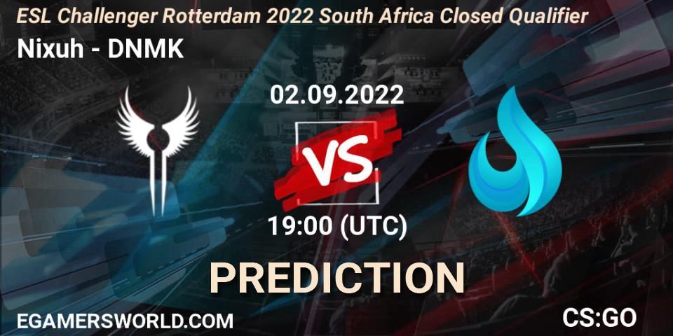 Prognose für das Spiel Nixuh VS DNMK. 02.09.2022 at 19:00. Counter-Strike (CS2) - ESL Challenger Rotterdam 2022 South Africa Closed Qualifier
