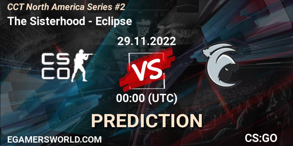 Prognose für das Spiel The Sisterhood VS Eclipse. 29.11.22. CS2 (CS:GO) - CCT North America Series #2