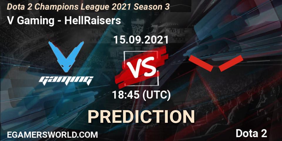 Prognose für das Spiel V Gaming VS HellRaisers. 15.09.2021 at 18:55. Dota 2 - Dota 2 Champions League 2021 Season 3