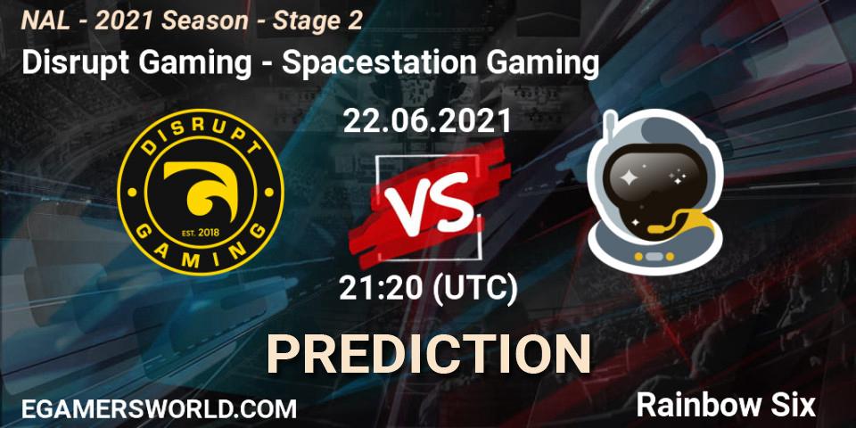 Prognose für das Spiel Disrupt Gaming VS Spacestation Gaming. 22.06.2021 at 21:20. Rainbow Six - NAL - 2021 Season - Stage 2