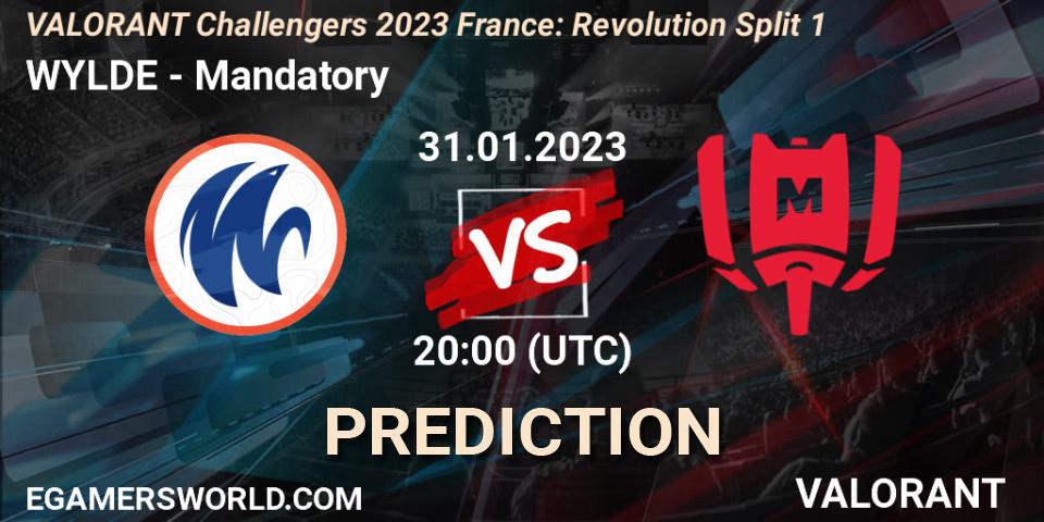 Prognose für das Spiel WYLDE VS Mandatory. 31.01.23. VALORANT - VALORANT Challengers 2023 France: Revolution Split 1