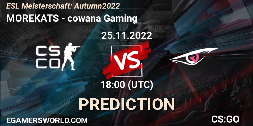 Prognose für das Spiel Morekats VS cowana Gaming. 25.11.22. CS2 (CS:GO) - ESL Meisterschaft: Autumn 2022