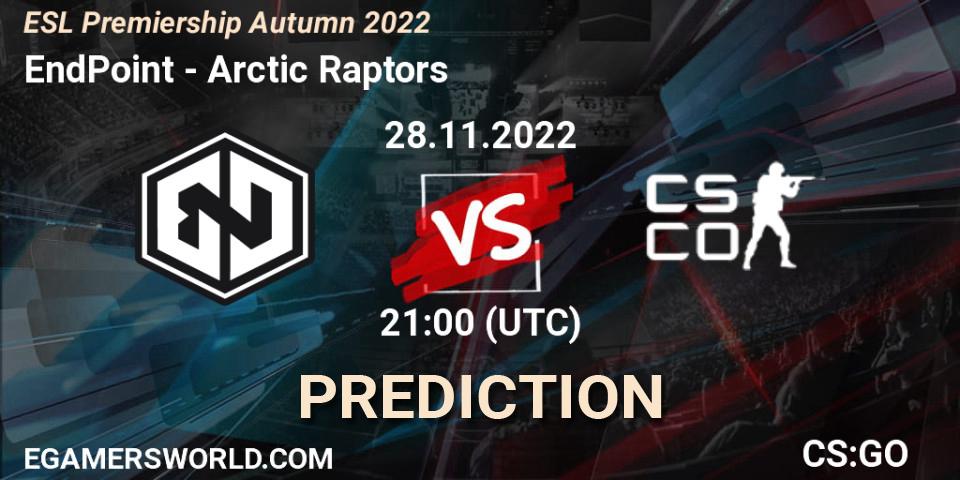 Prognose für das Spiel EndPoint VS Arctic Raptors. 28.11.22. CS2 (CS:GO) - ESL Premiership Autumn 2022