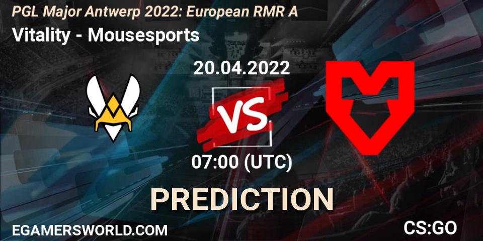 Prognose für das Spiel Vitality VS Mousesports. 20.04.22. CS2 (CS:GO) - PGL Major Antwerp 2022: European RMR A