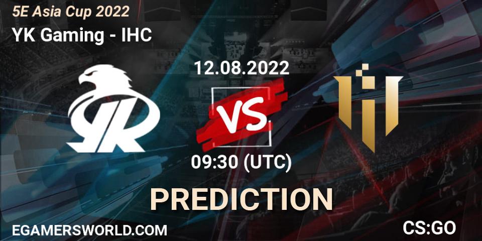 Prognose für das Spiel YK Gaming VS IHC. 12.08.2022 at 09:30. Counter-Strike (CS2) - 5E Asia Cup 2022