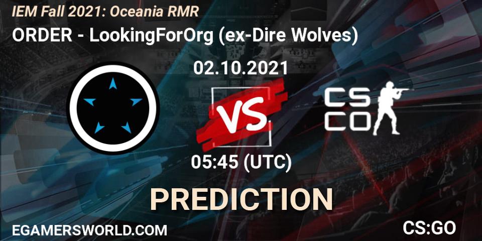 Prognose für das Spiel ORDER VS LookingForOrg (ex-Dire Wolves). 02.10.2021 at 05:45. Counter-Strike (CS2) - IEM Fall 2021: Oceania RMR