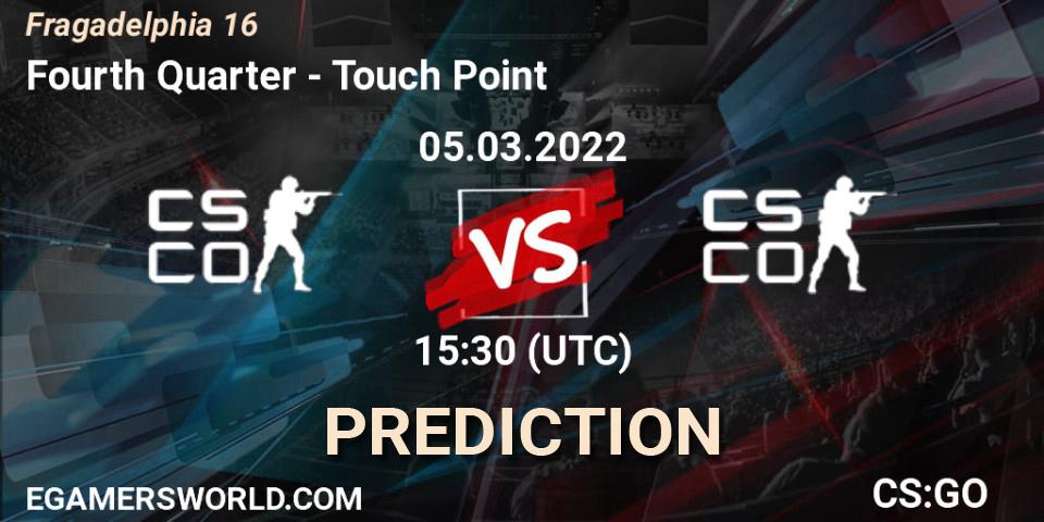 Prognose für das Spiel Fourth Quarter VS Touch Point. 05.03.2022 at 15:55. Counter-Strike (CS2) - Fragadelphia 16