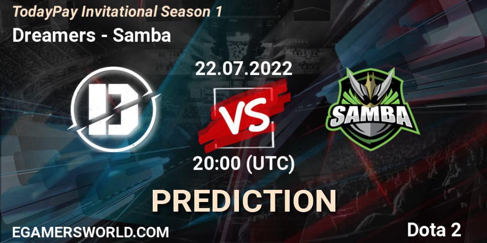 Prognose für das Spiel Dreamers VS Samba. 22.07.2022 at 20:25. Dota 2 - TodayPay Invitational Season 1