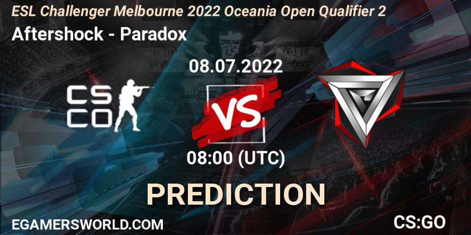 Prognose für das Spiel Aftershock VS Paradox. 08.07.22. CS2 (CS:GO) - ESL Challenger Melbourne 2022 Oceania Open Qualifier 2