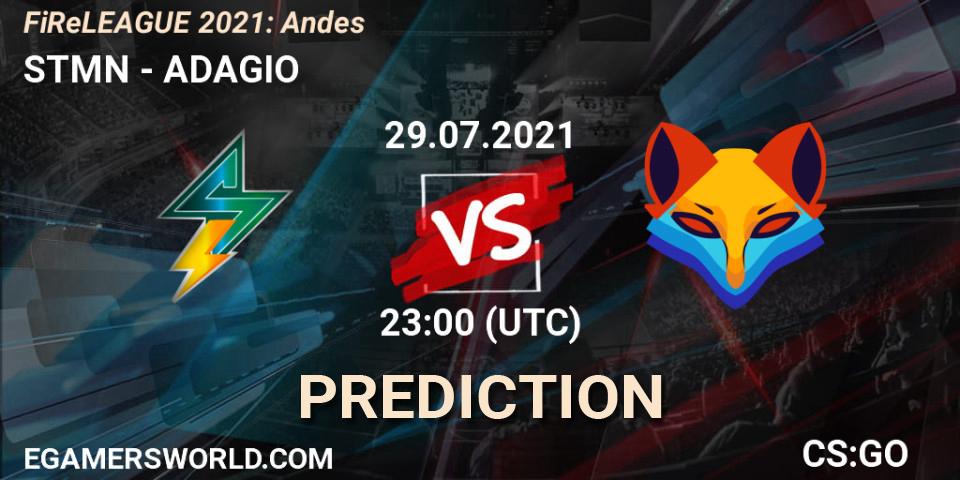 Prognose für das Spiel STMN VS ADAGIO. 29.07.2021 at 23:00. Counter-Strike (CS2) - FiReLEAGUE 2021: Andes