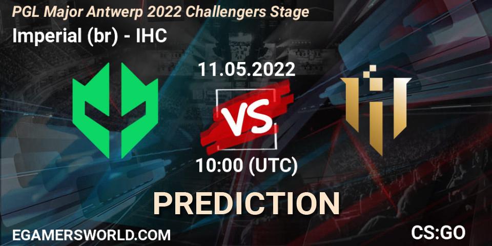 Prognose für das Spiel Imperial (br) VS IHC. 11.05.2022 at 10:00. Counter-Strike (CS2) - PGL Major Antwerp 2022 Challengers Stage