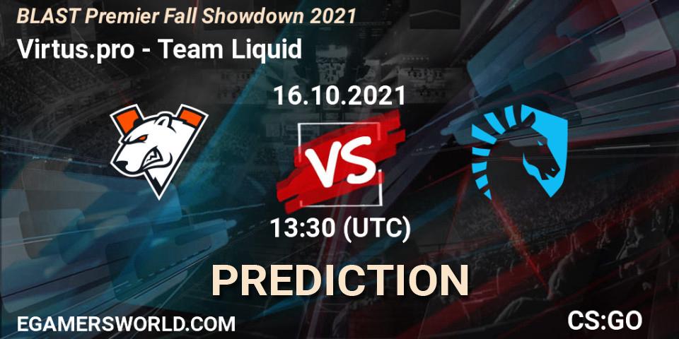 Prognose für das Spiel Virtus.pro VS Team Liquid. 16.10.2021 at 17:45. Counter-Strike (CS2) - BLAST Premier Fall Showdown 2021
