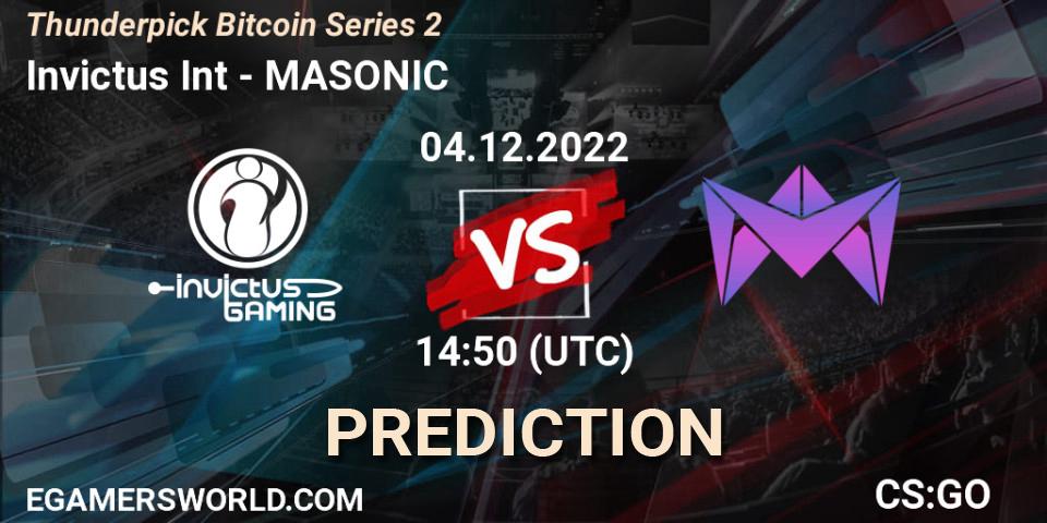 Prognose für das Spiel Invictus Int VS MASONIC. 05.12.2022 at 15:50. Counter-Strike (CS2) - Thunderpick Bitcoin Series 2