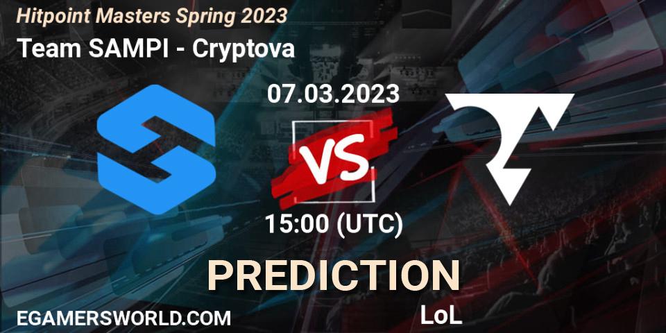 Prognose für das Spiel Team SAMPI VS Cryptova. 10.02.23. LoL - Hitpoint Masters Spring 2023