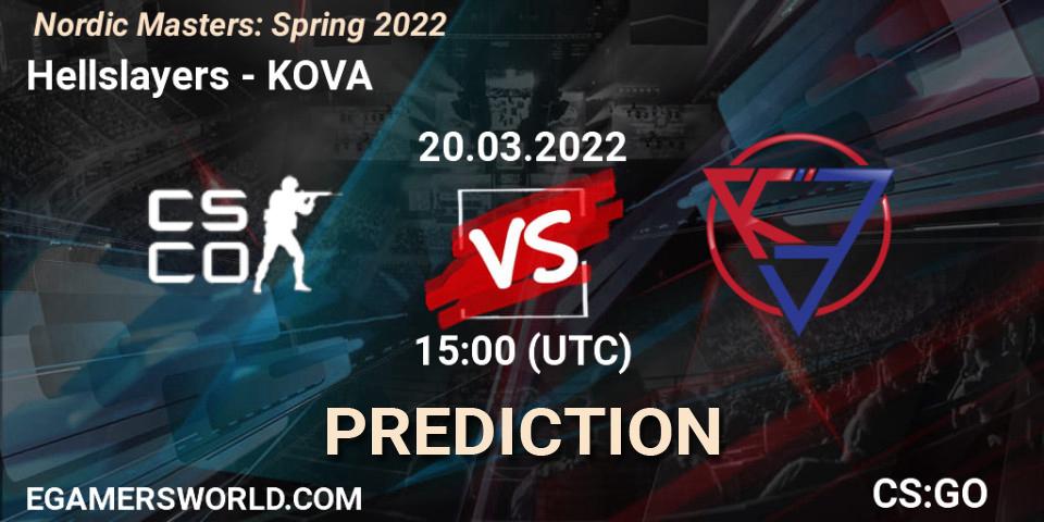 Prognose für das Spiel Hellslayers VS KOVA. 20.03.2022 at 14:00. Counter-Strike (CS2) - Nordic Masters: Spring 2022