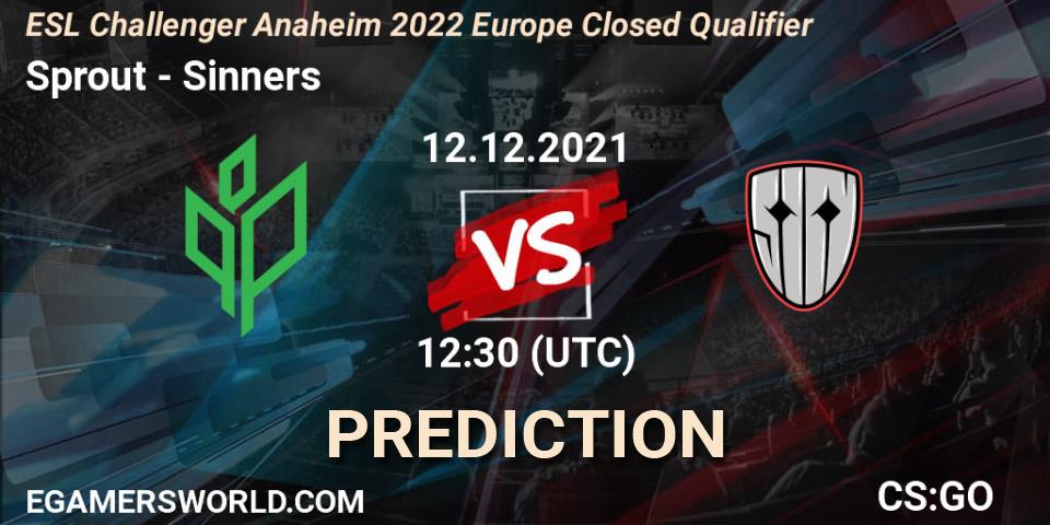Prognose für das Spiel Sprout VS Sinners. 12.12.2021 at 11:30. Counter-Strike (CS2) - ESL Challenger Anaheim 2022 Europe Closed Qualifier