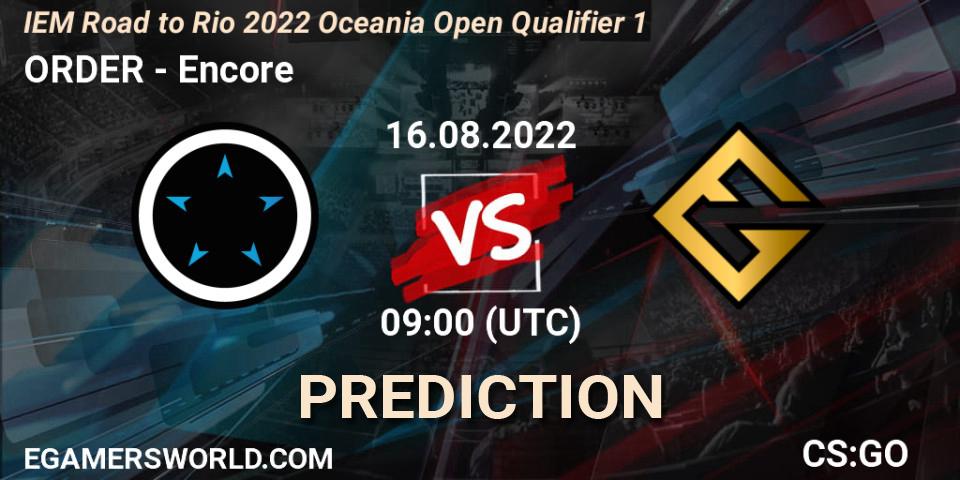 Prognose für das Spiel ORDER VS Encore. 16.08.22. CS2 (CS:GO) - IEM Road to Rio 2022 Oceania Open Qualifier 1