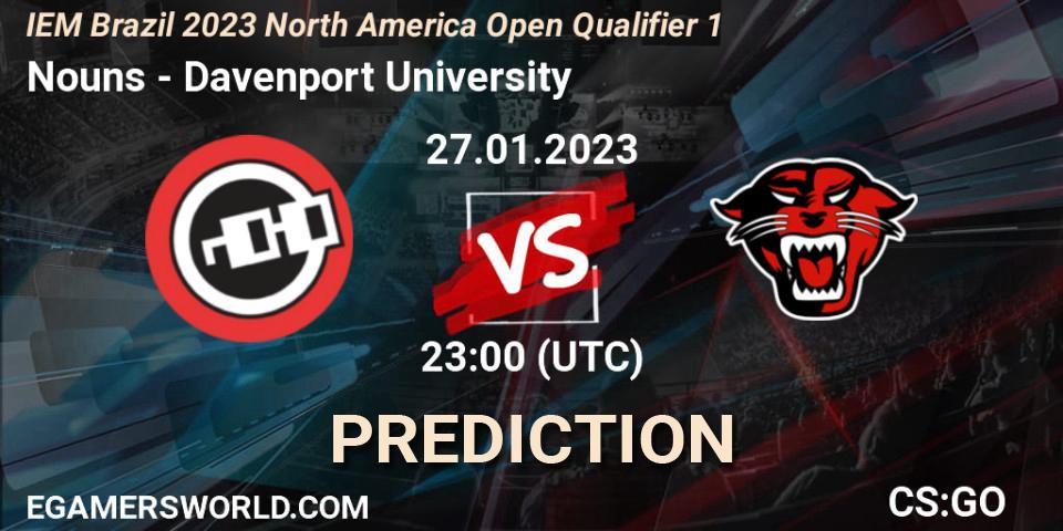 Prognose für das Spiel Nouns VS Davenport University. 27.01.23. CS2 (CS:GO) - IEM Brazil Rio 2023 North America Open Qualifier 1