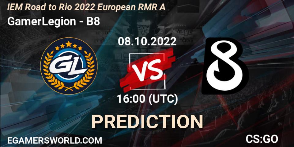 Prognose für das Spiel GamerLegion VS B8. 08.10.2022 at 16:05. Counter-Strike (CS2) - IEM Road to Rio 2022 European RMR A