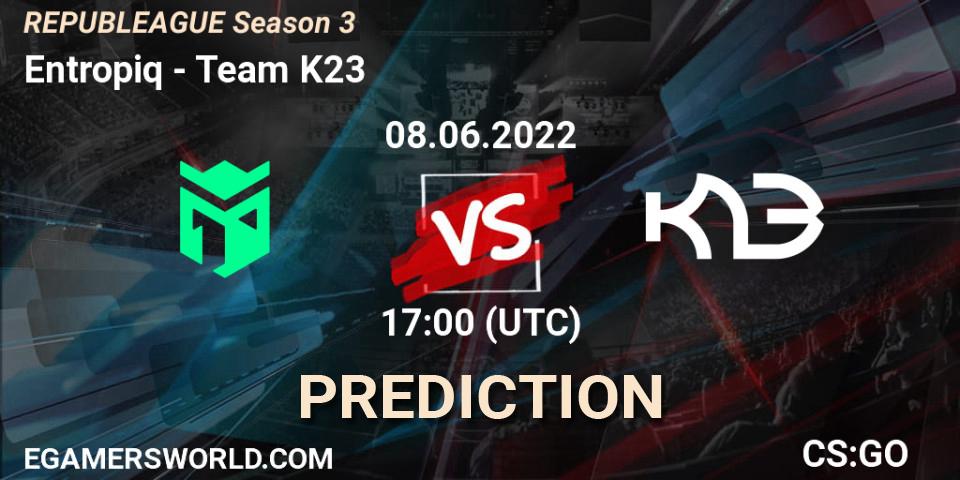 Prognose für das Spiel Entropiq VS Team K23. 08.06.2022 at 17:00. Counter-Strike (CS2) - REPUBLEAGUE Season 3